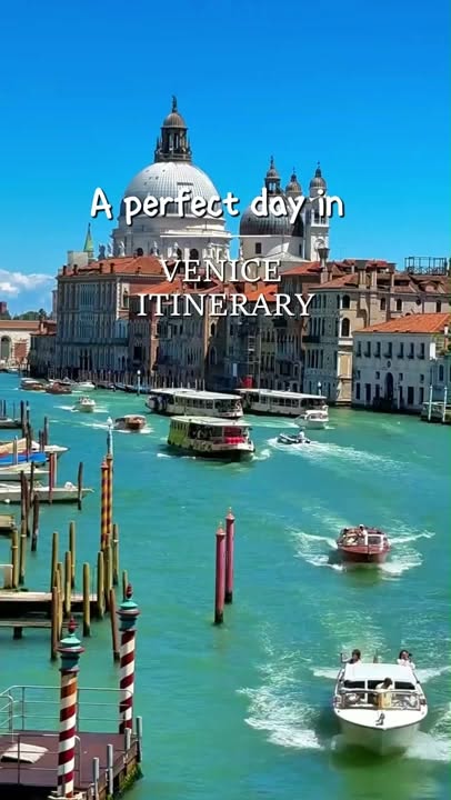 A Perfect Day Exploring Venice's Iconic Landmarks