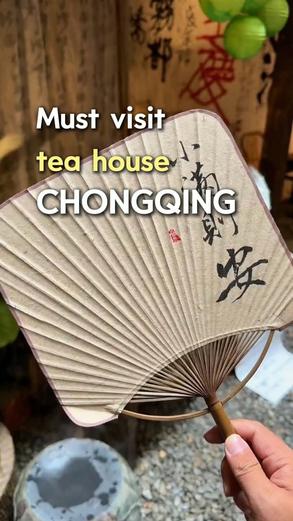 Chongqing Teahouses For August And September Visits