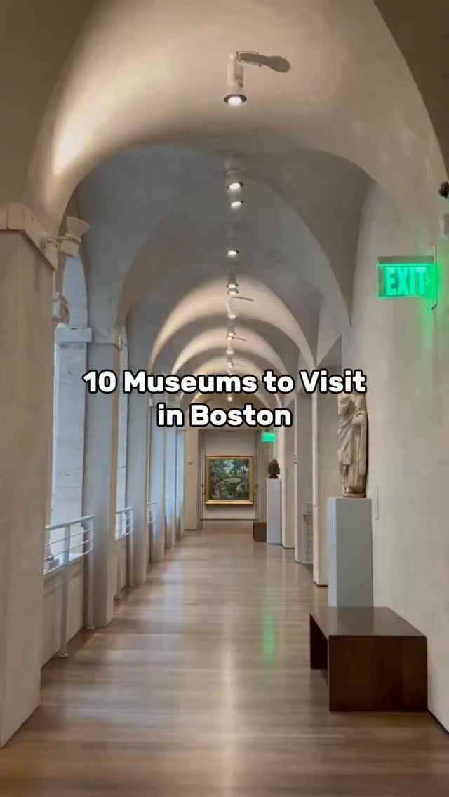 Boston's Top 10 Museums for History and Art
