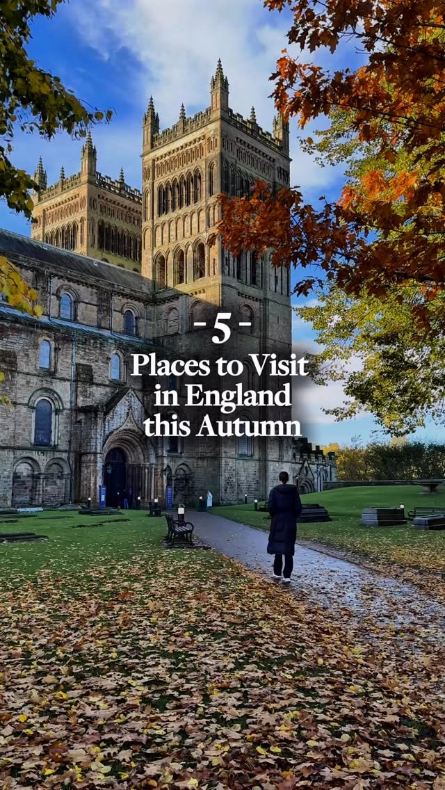 Autumn's Most Beautiful Destinations In England