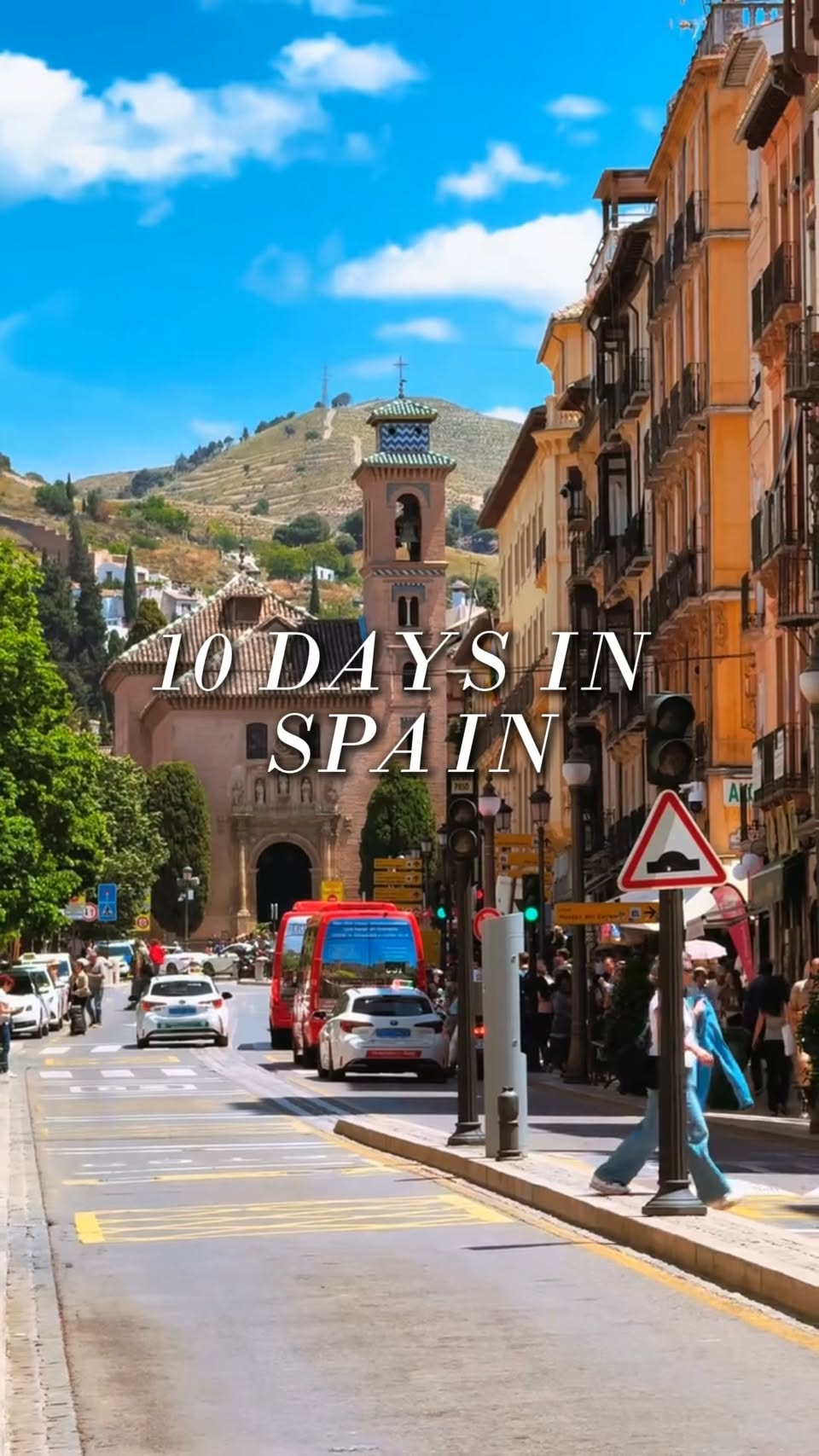 Spanish Cities And Attractions For A Ten-Day Trip