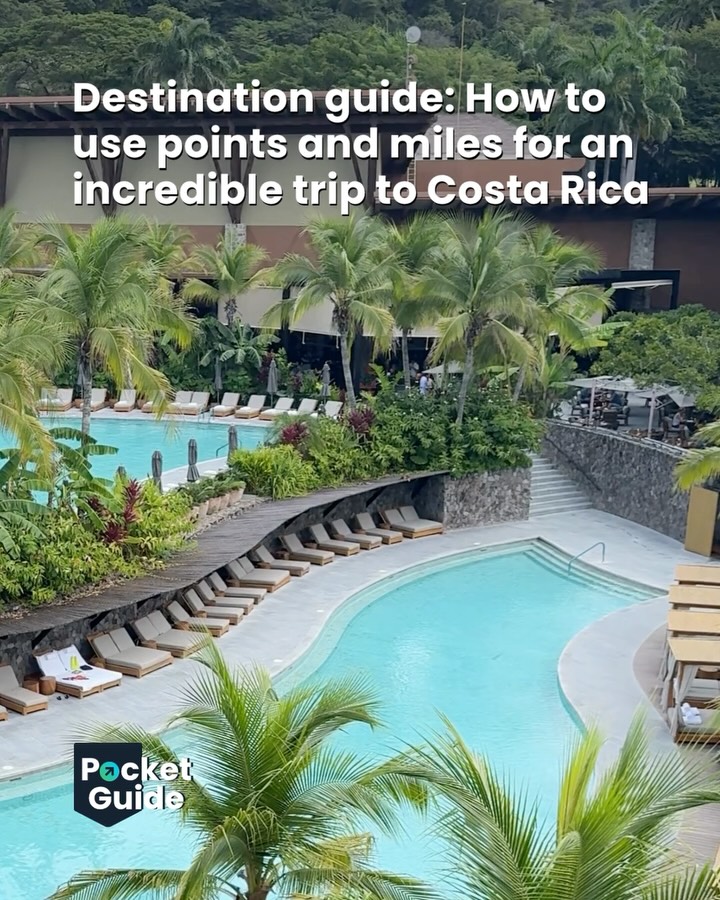Luxury Resorts in Costa Rica for Points and Miles