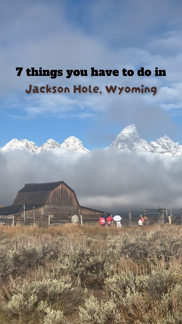 Top 7 Jackson Hole Wyoming Attractions