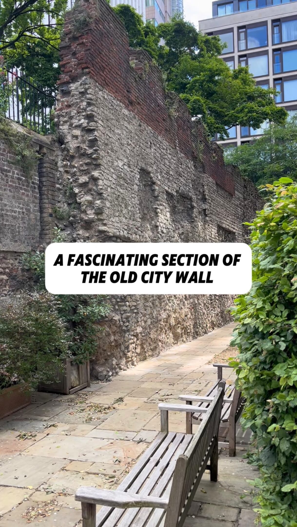 London's Ancient City Wall And Hidden Gardens