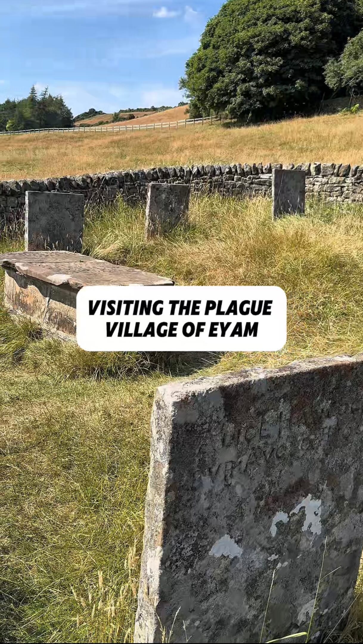 Eyam's Historic Plague Sites and Memorials
