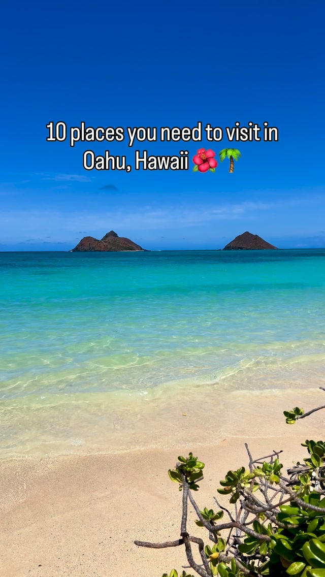 Top 10 Oahu Destinations For Your Next Adventure