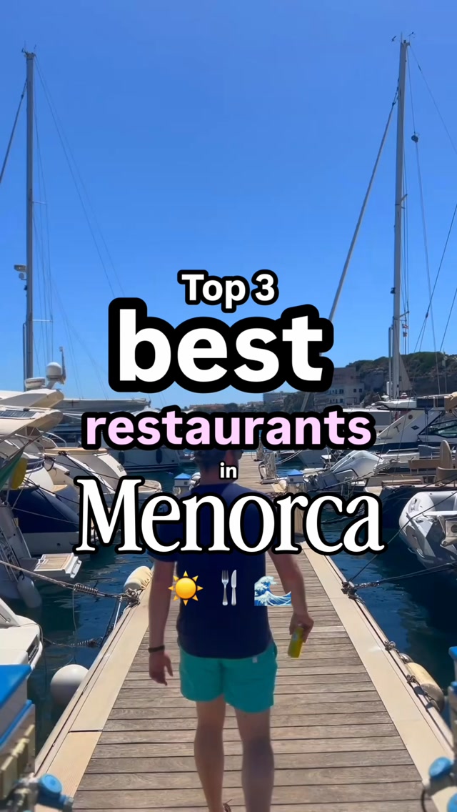 Menorca's Top Restaurants Revealed
