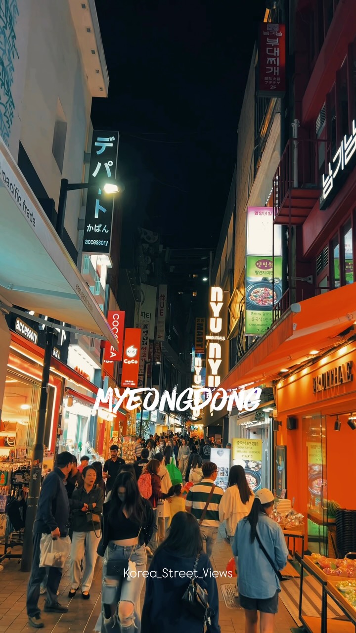 Myeongdong Shopping Streets And Seoul Attractions