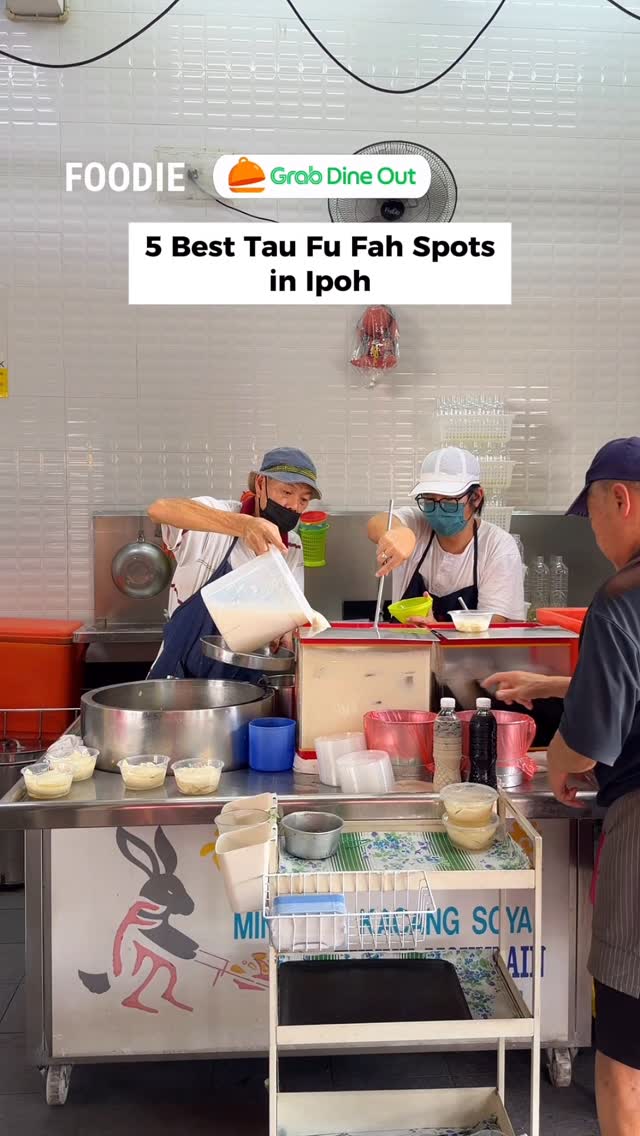 Best Tau Fu Fah Spots In Ipoh