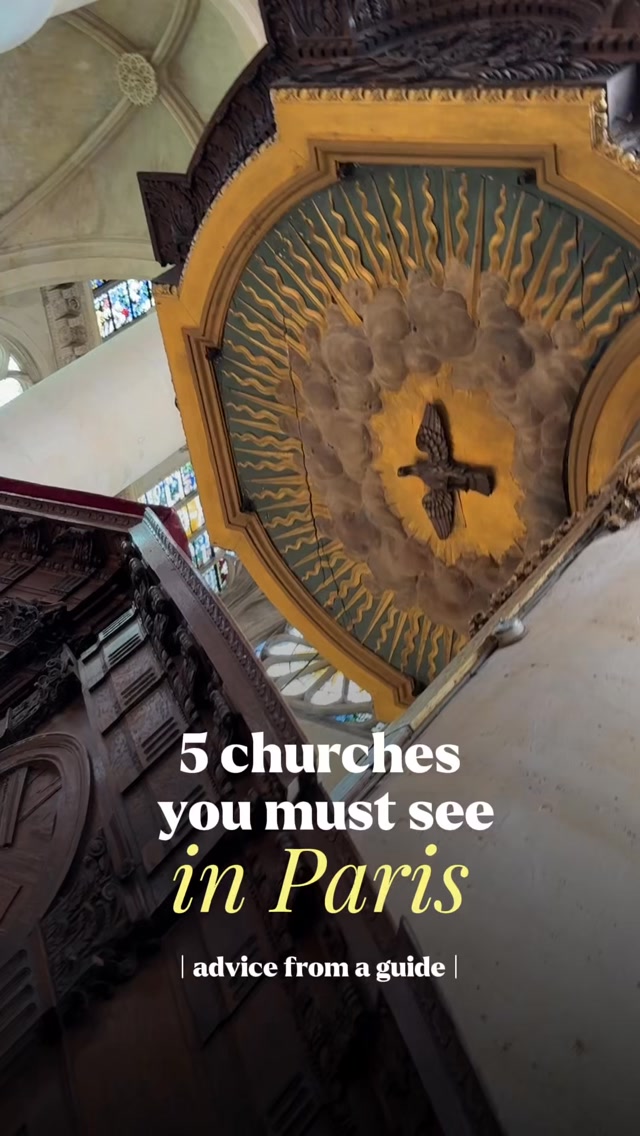 Paris Churches With Unique Architecture and Art