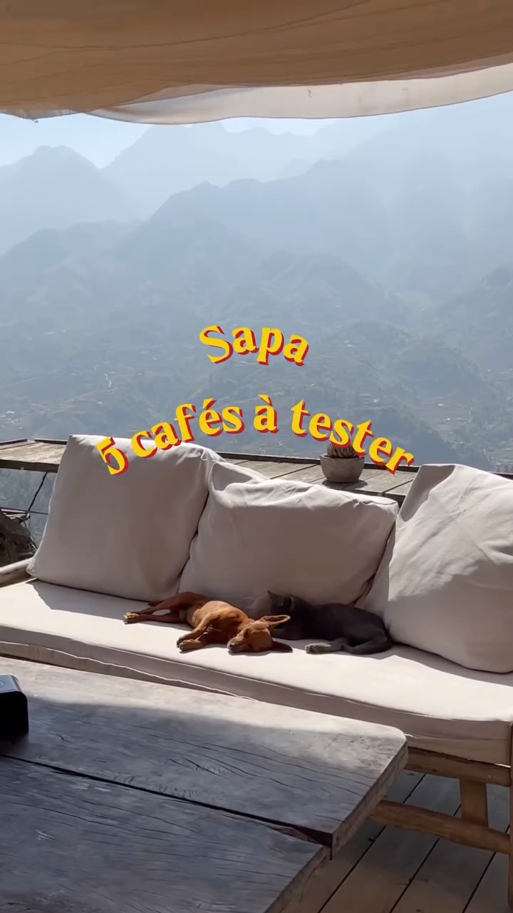 Sapa Cafes and Scenic Spots With Mountain Views