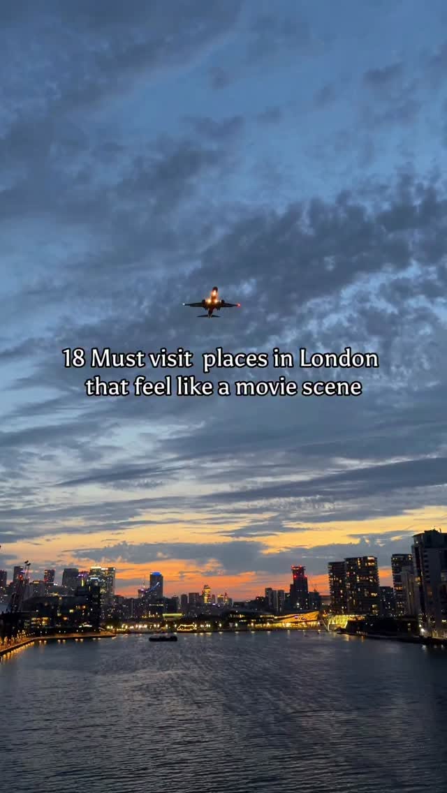 London's Most Cinematic And Beautiful Spots