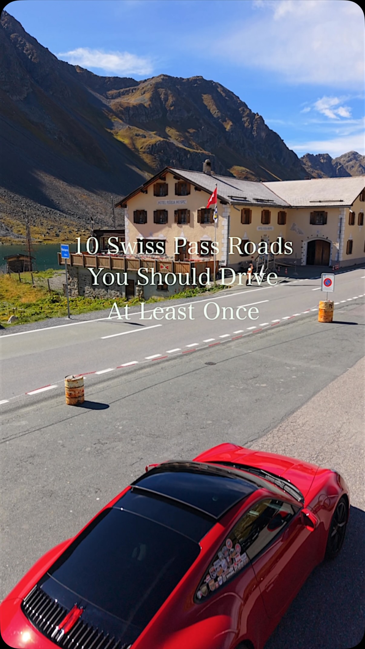 Iconic Swiss Mountain Passes for an Unforgettable Drive