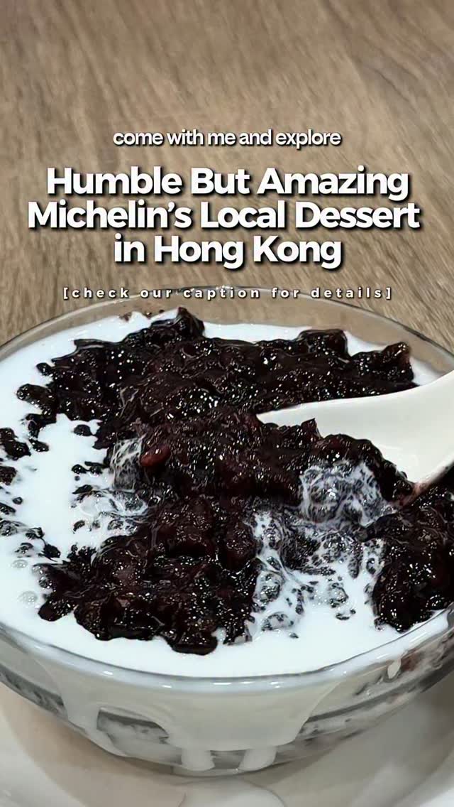 Michelin's Local Hong Kong Desserts