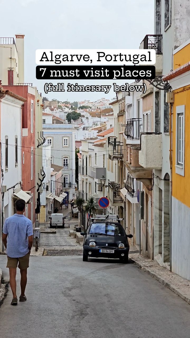Algarve Portugal: A Guide to Seven Must-Visit Spots