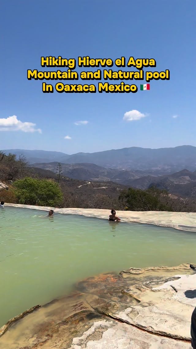 Hierve el Agua: Oaxaca's Natural Pools and Micheladas