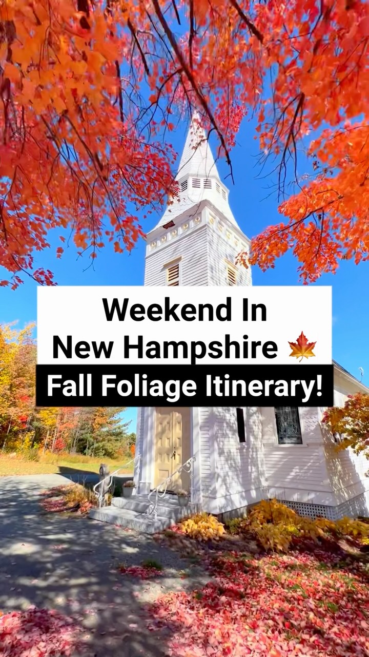 New Hampshire Fall Foliage Weekend Getaway