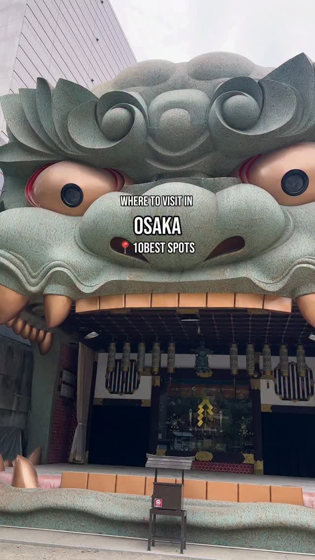 Osaka's Top Attractions: Culture, Fun, and Scenery