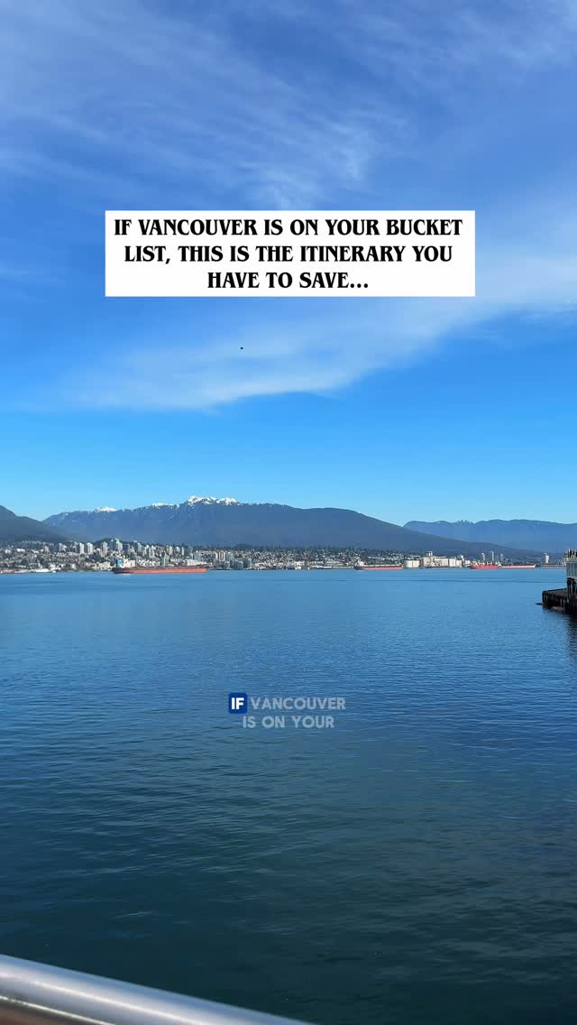 Vancouver and Surrounding Area Itinerary