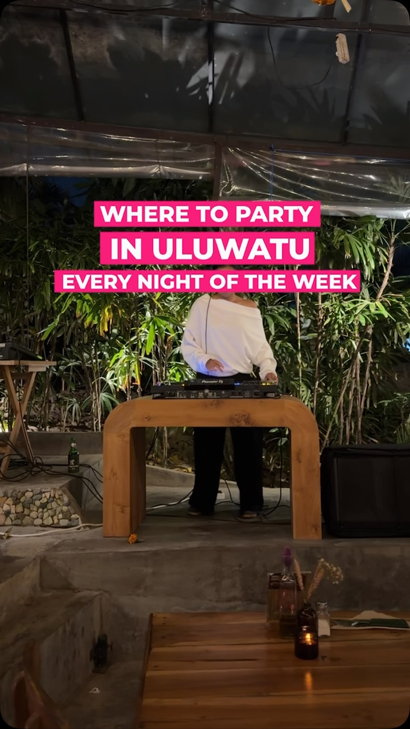 Uluwatu Nightlife: Your Ultimate Weekly Itinerary