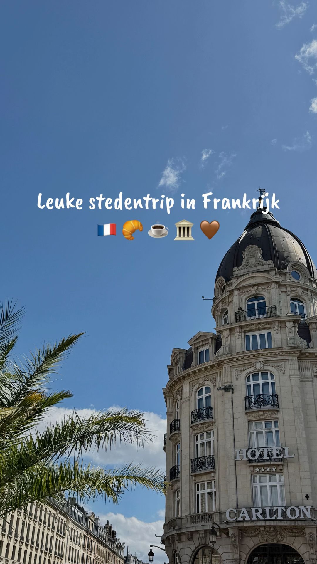 Lille: Underrated French City For A Charming Weekend Getaway