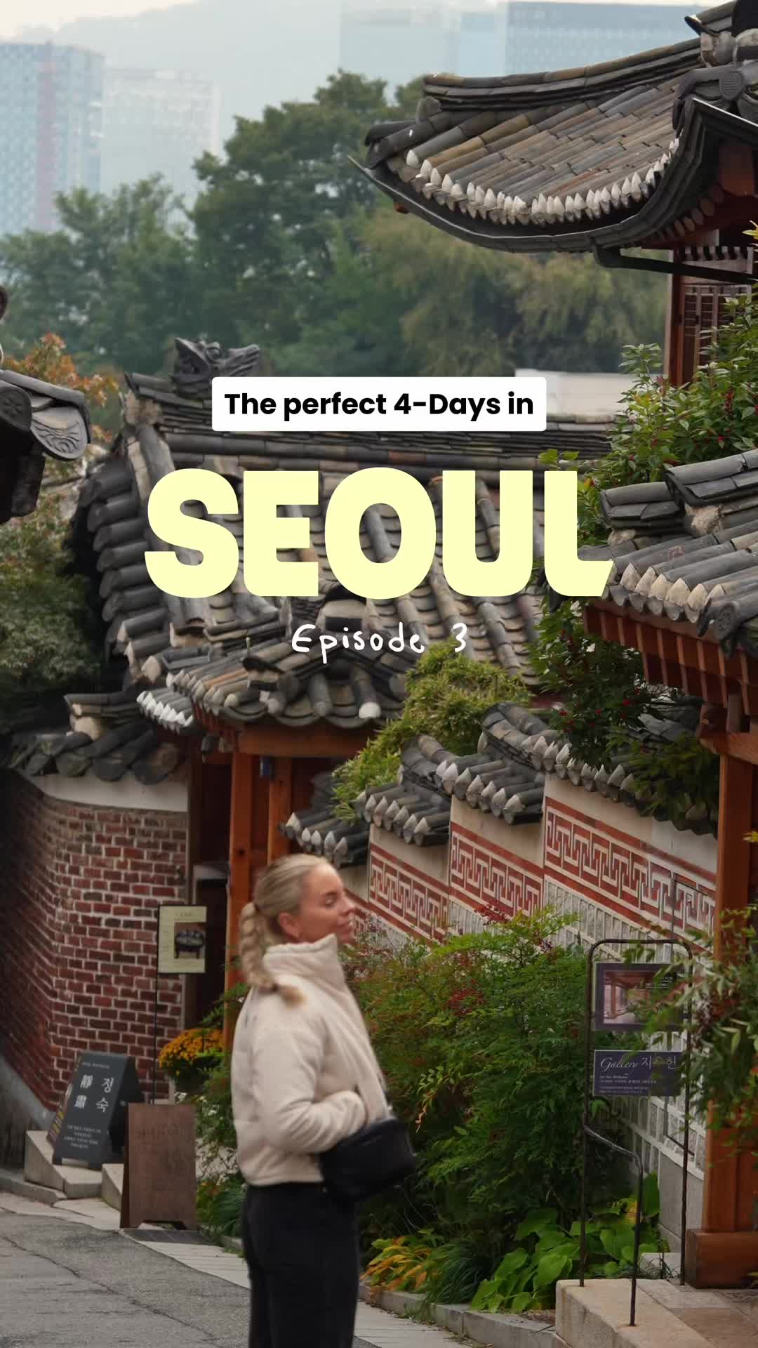 Seoul Itinerary: Palaces, Markets, and Modern Attractions