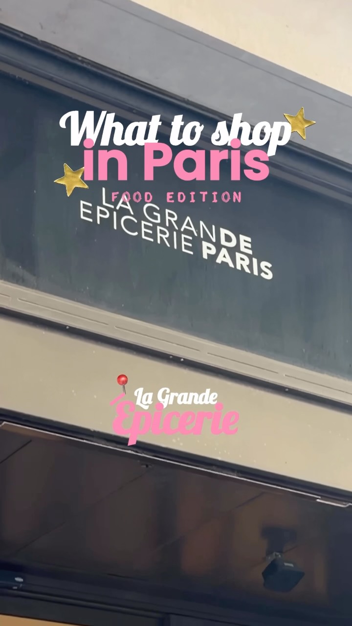 Parisian Food Shopping Guide: La Grande Épicerie