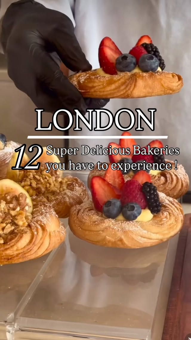London's Best Bakeries and Patisseries