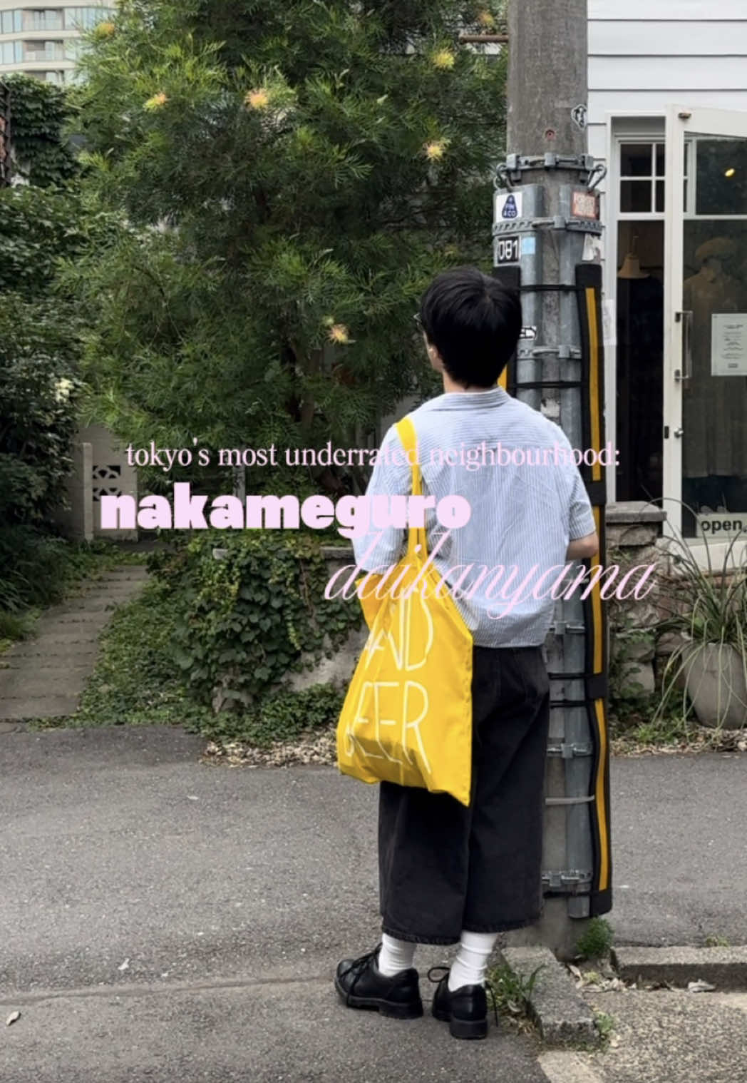 Daikanyama and Nakameguro: Tokyo's Underrated Gems