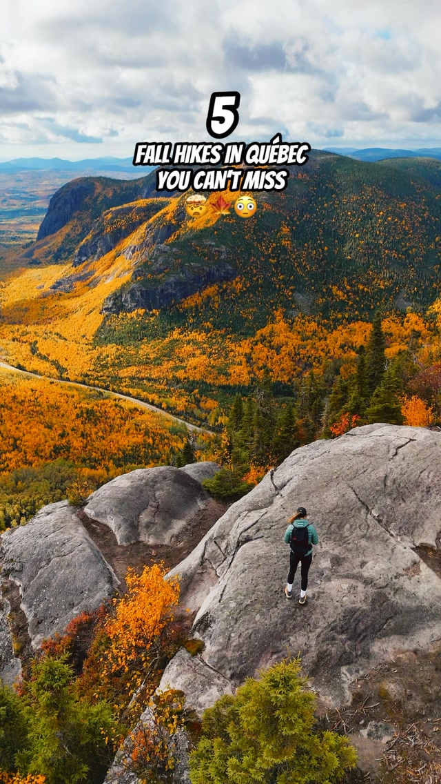 Québec's Top 5 Fall Hiking Destinations
