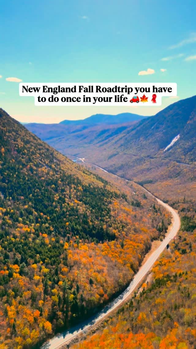 New England Fall Road Trip Through Mountains and Towns