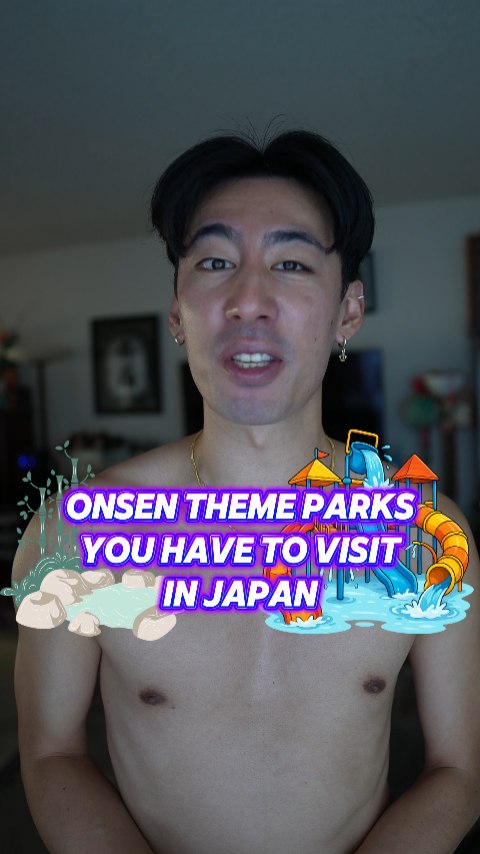 Japanese Onsen Theme Parks Offer Relaxation and Fun