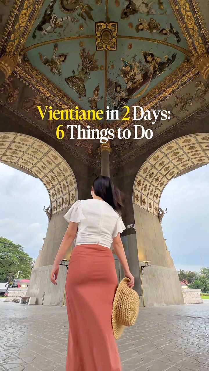 Vientiane Itinerary: Temples, Monuments, and Parks