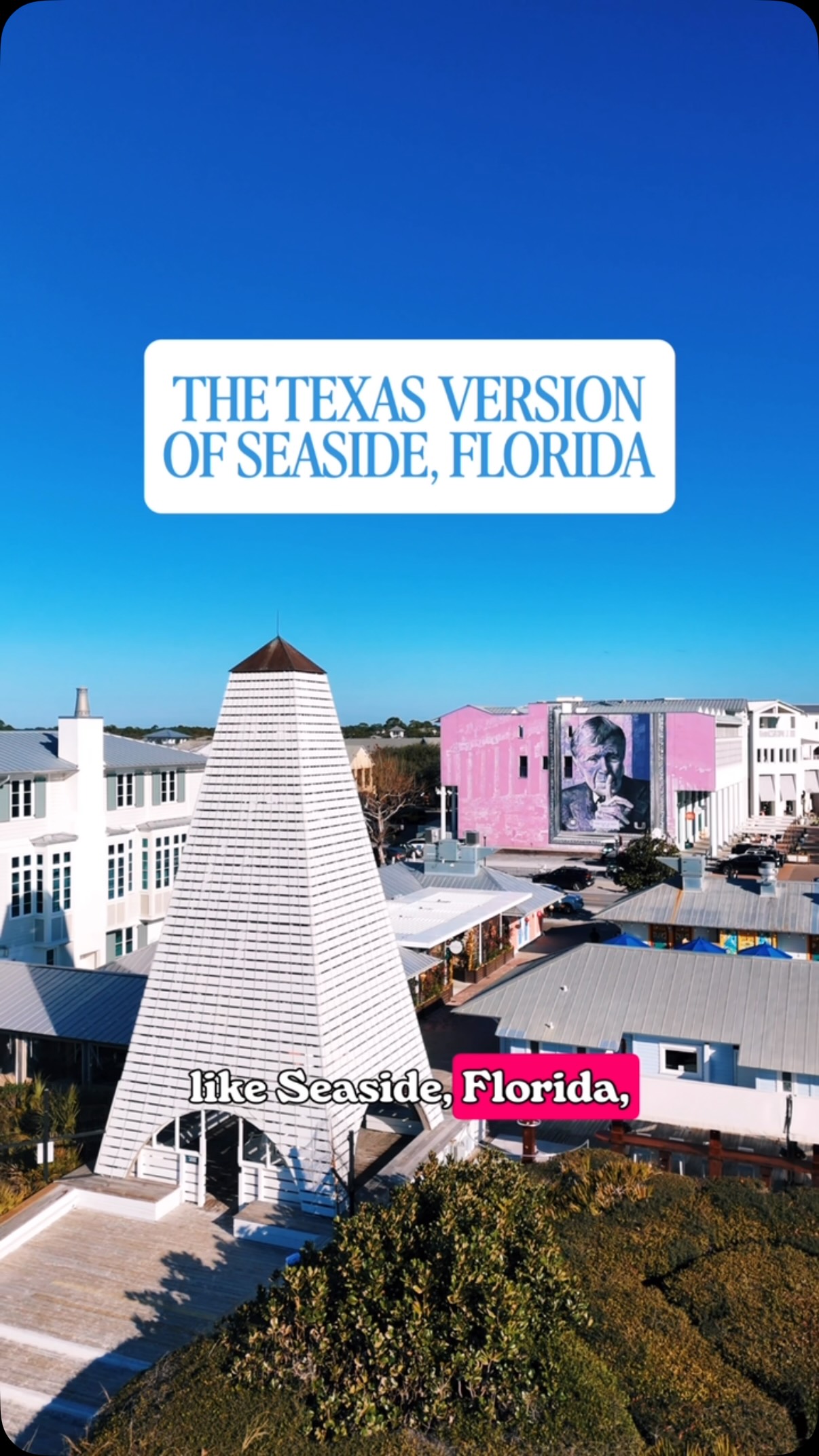 Texas Beach Town Mirrors Seaside, Florida's Charm
