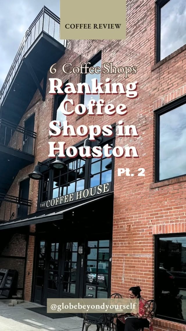 Six Houston Coffee Shops Offer Diverse Vibes