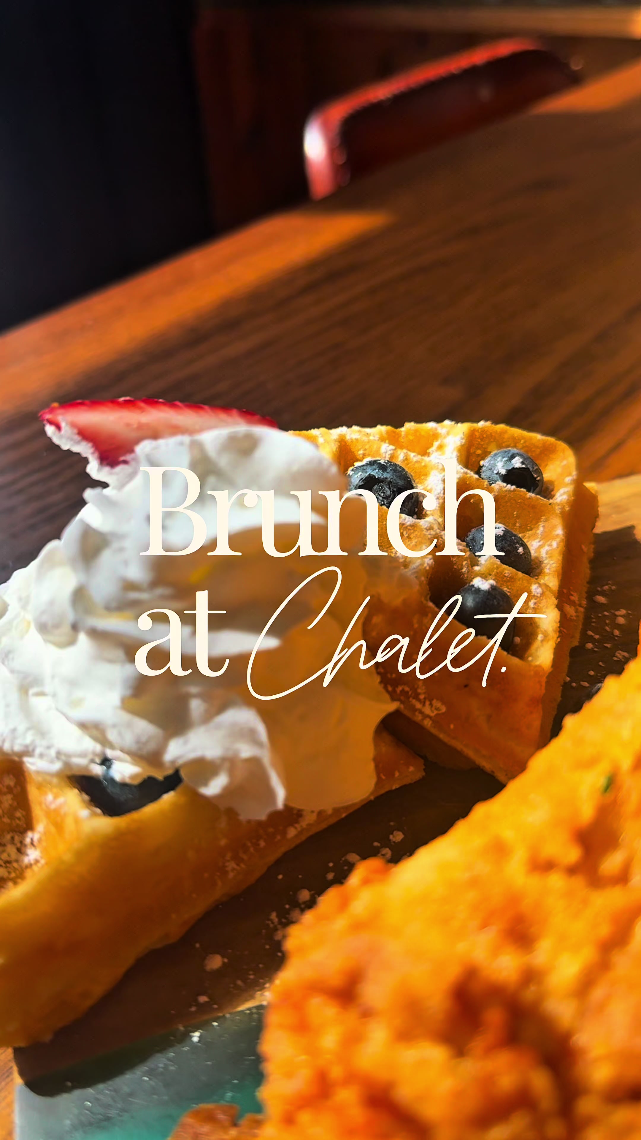 Chalet Offers Weekend Brunch