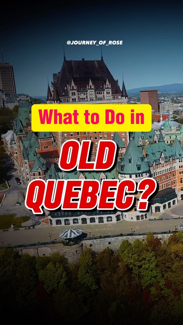 Explore Historic Old Québec City's Heritage Sites
