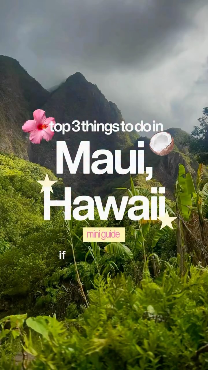 Maui's Top Three Natural Wonders