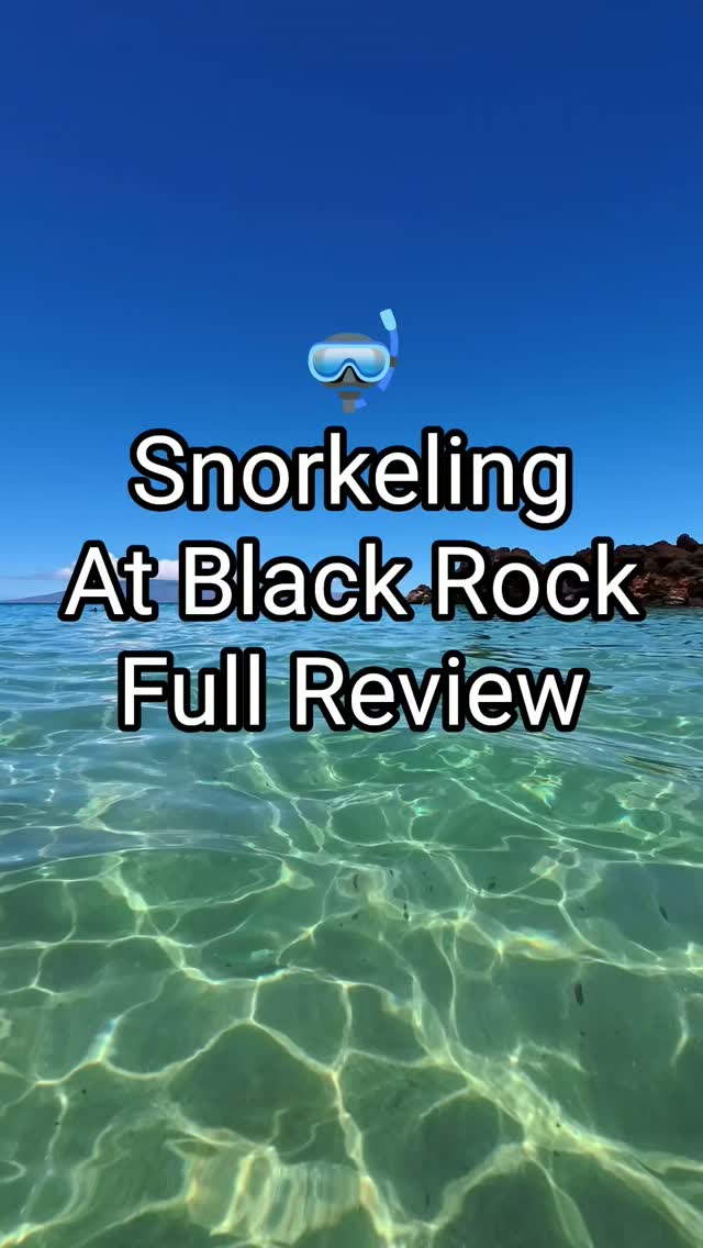 Maui's Black Rock: Snorkeling and Resort Guide