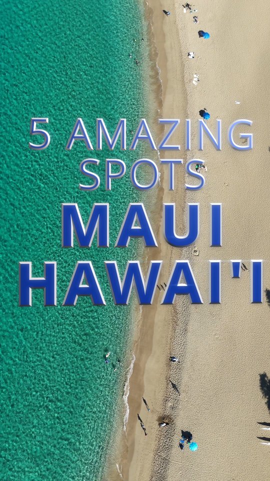 Maui's Top Five Natural Wonders