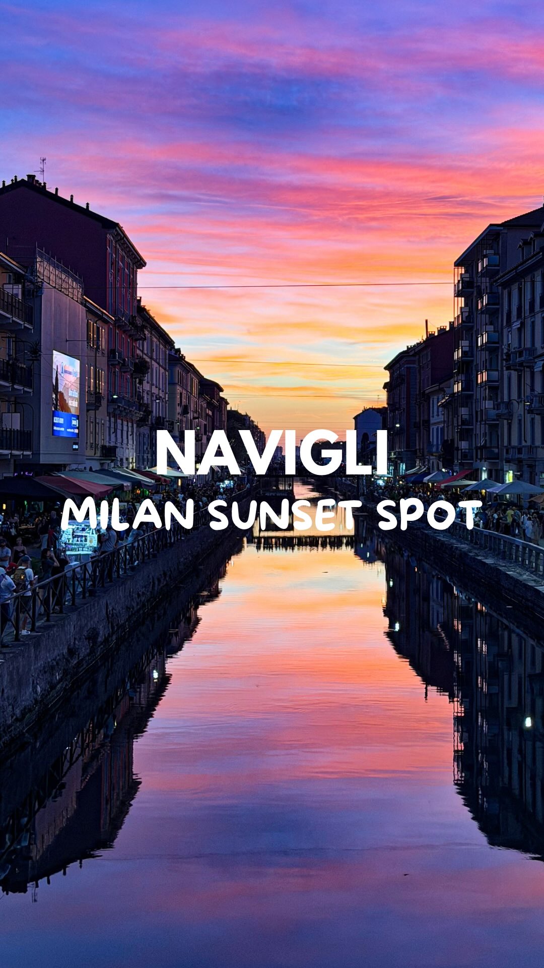 Milan Navigli: A Prime Spot For Sunset Aperitivo