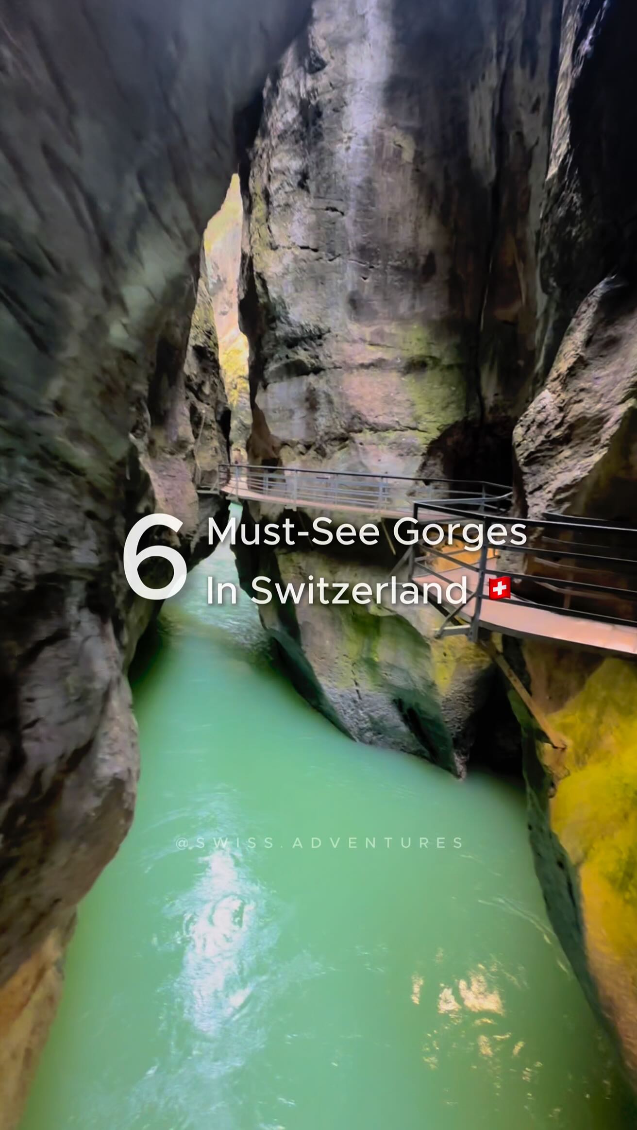 Six Must-See Swiss Gorges For Outdoor Adventures