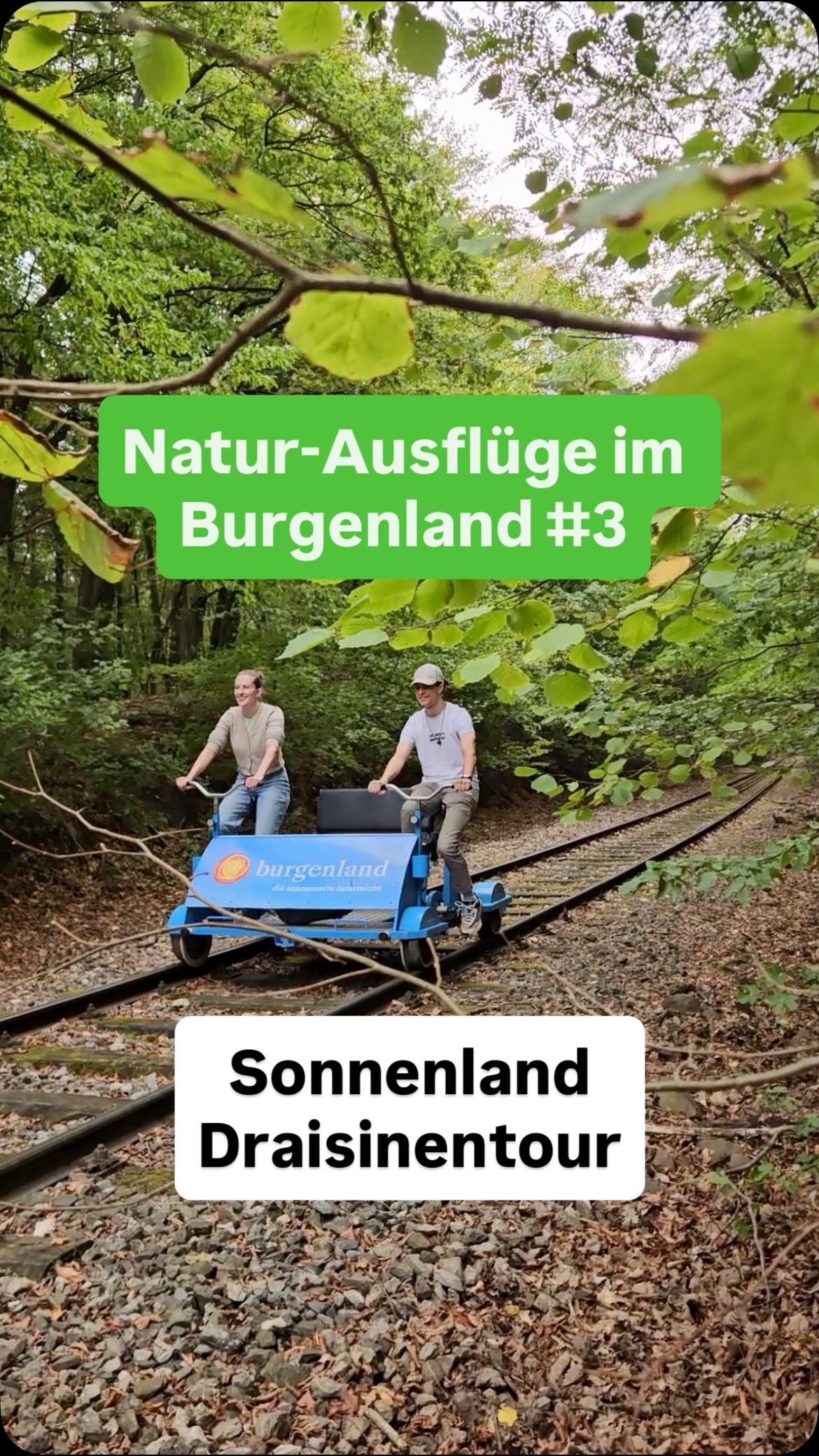 Sonnenland Draisine Tour Through Burgenland