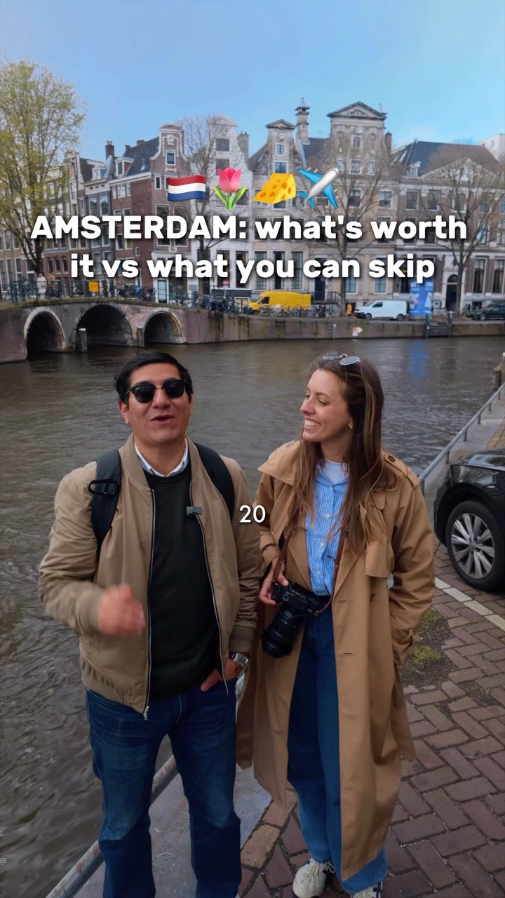 Amsterdam's Best and Skips for Frequent Visitors