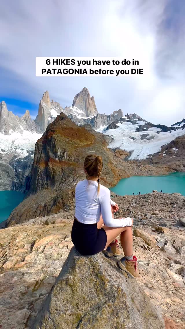 Patagonia's Best Hikes And Hidden Gems