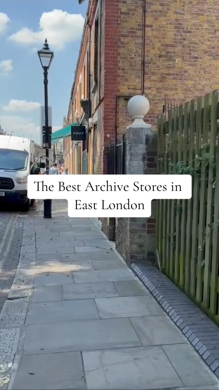 East London's Top Archive Designer Stores