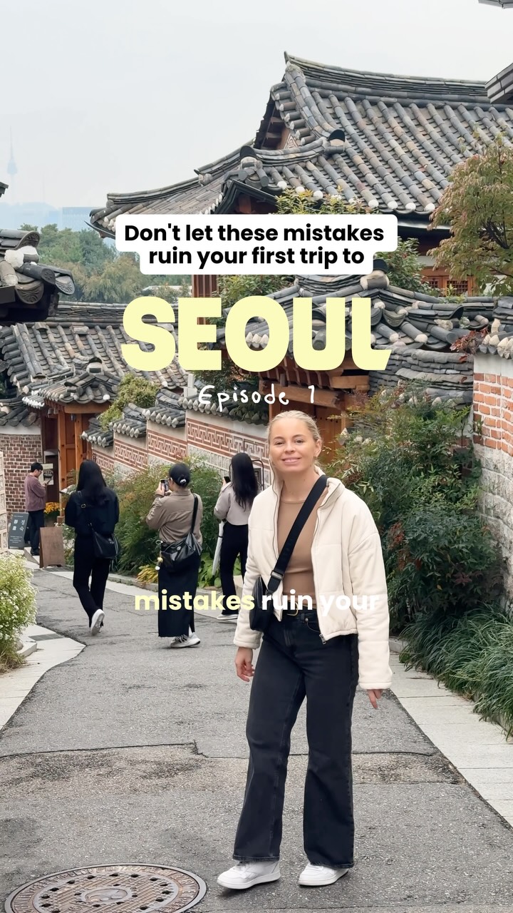Seoul First-Timer Essentials: Culture, Views, and Shopping
