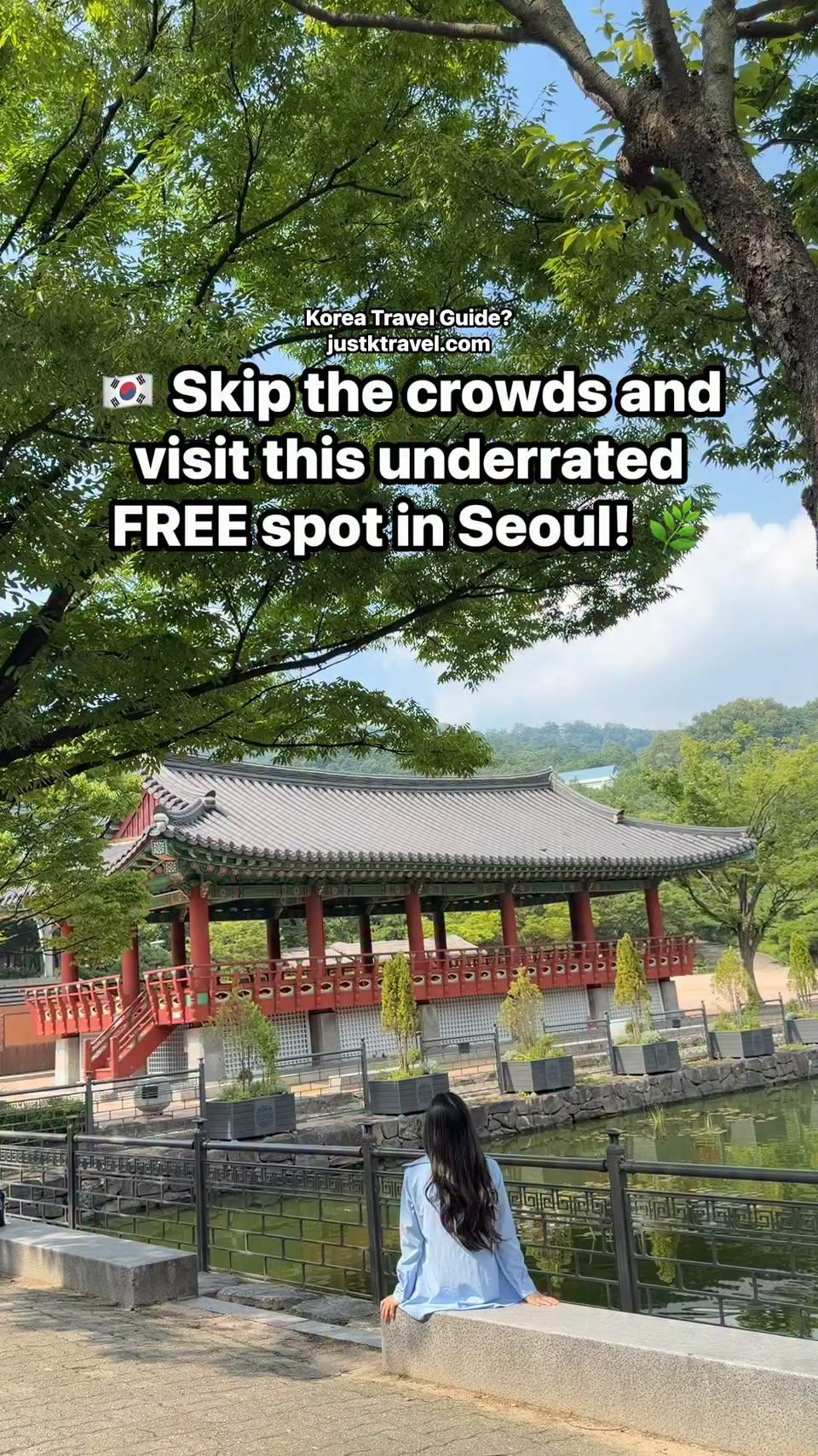 Seoul's Traditional Architecture and Free Escapes