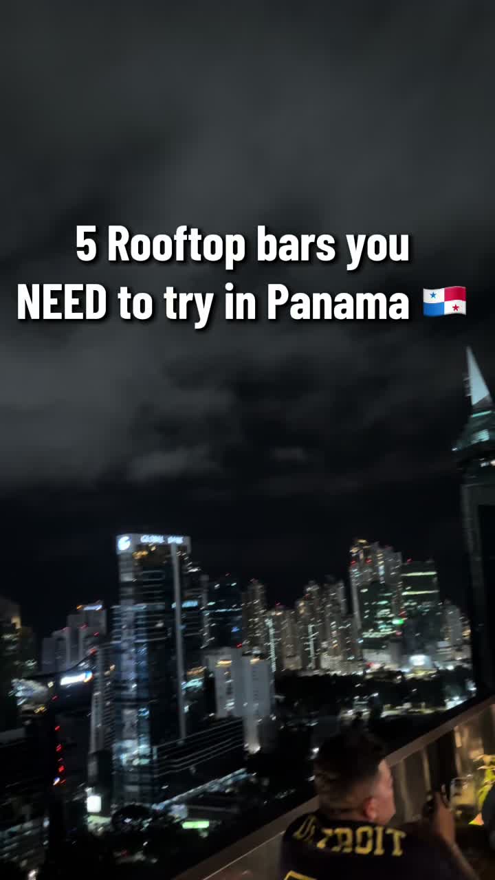 Panama's Top Rooftop Bars For Views And Nightlife