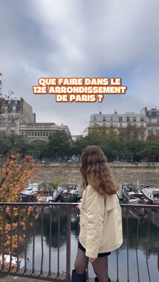 Exploring Paris's 12th Arrondissement's Hidden Gems